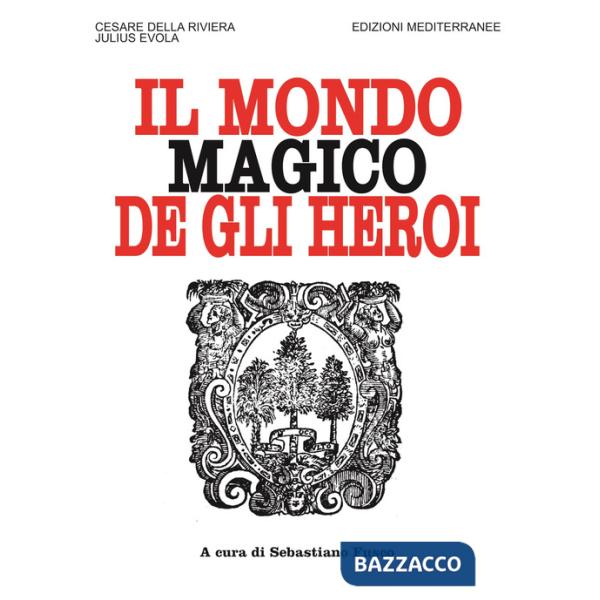 Mondo magico degli heroi. Nuova ediz. (Il)