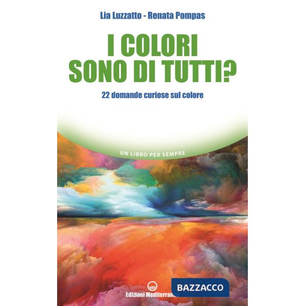 Colori sono di tutti? 22 domande curiose sul colore (I)