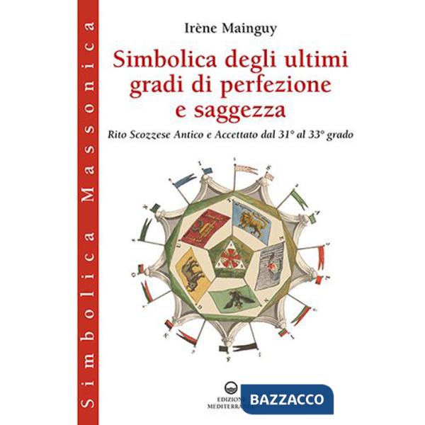Simbolica degli ultimi gradi di perfezione e saggezza
