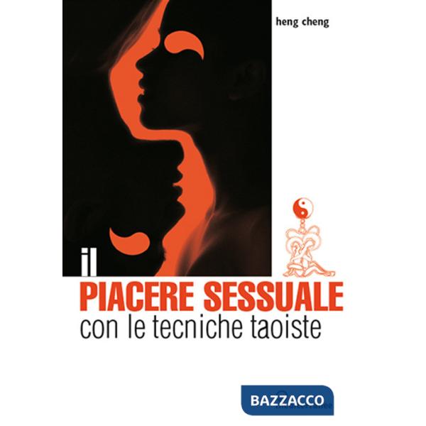 Piacere sessuale con le tecniche taoiste. Il metodo del drago rosso (Il)