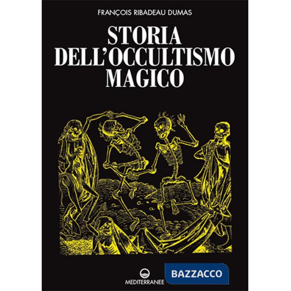 Storia dell'occultismo magico