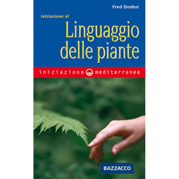 Iniziazione al linguaggio delle piante
