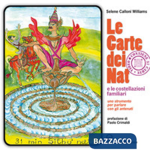 Carte dei Nat e le costellazioni familiari. Uno strumento per parlare con gli antenati. Con 37 carte. Con QR Code