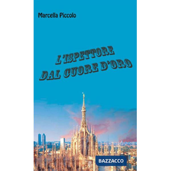 Ispettore dal cuore d'oro (L')