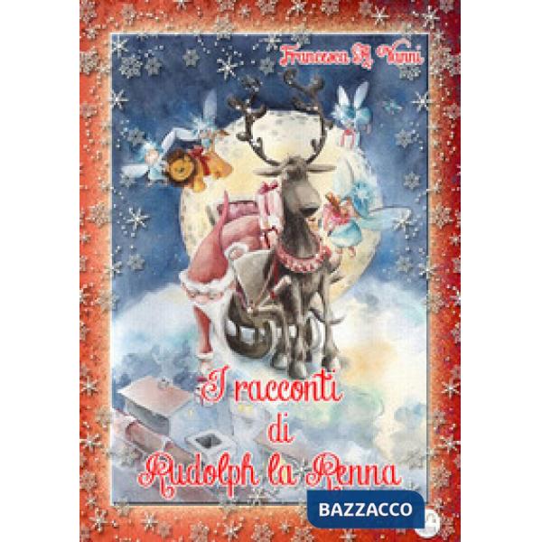 Racconti di Rudolph la renna (I)