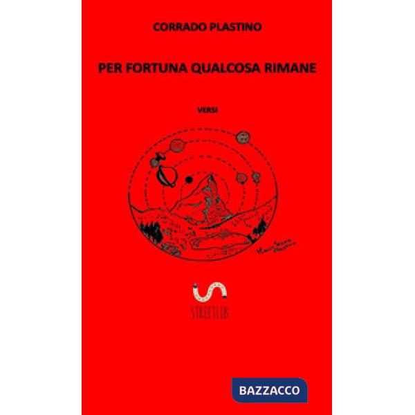 Per fortuna qualcosa rimane