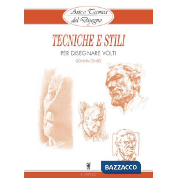 Tecniche e stili per disegnare volti