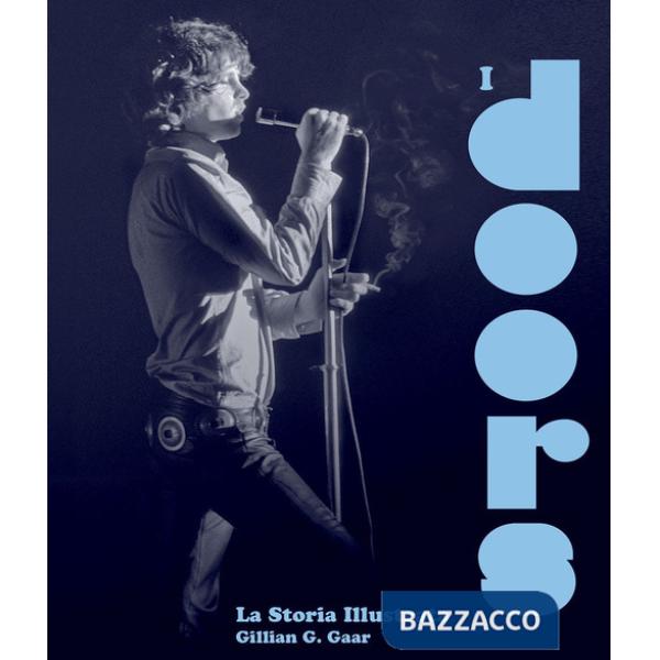 Doors. La storia illustrata. Ediz. a colori (I)