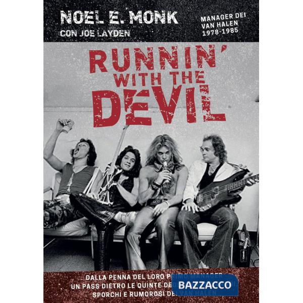 Runnin' with the devil. Alle origini dei Van Halen