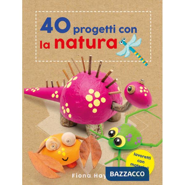 40 progetti con la natura