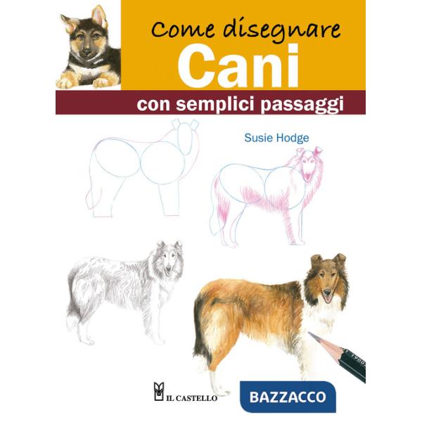 Come disegnare cani con semplici passaggi