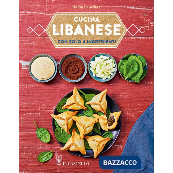 Cucina libanese con solo 4 ingredienti
