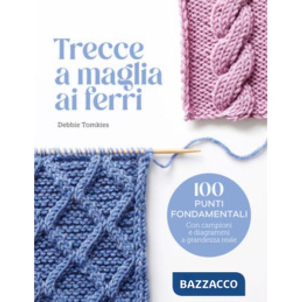 Trecce a maglia ai ferri