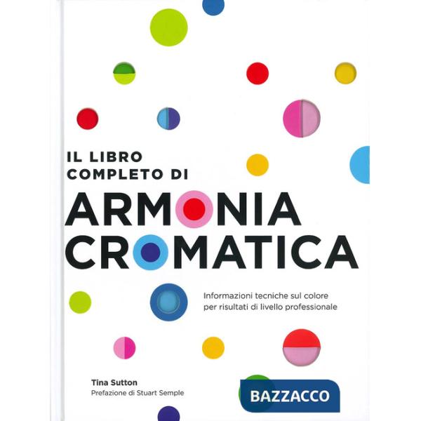 Libro completo di armonia cromatica. Con Poster (Il)
