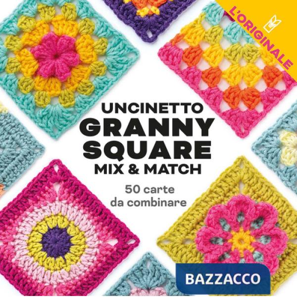 Uncinetto Granny Square. Mix & match. Con 50 carte da combinare