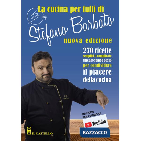 Cucina per tutti di chef Stefano Barbato (La)