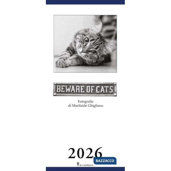 Beware of cats. Calendario gatti 2026