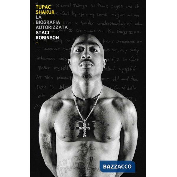 Tupac Shakur. La biografia autorizzata