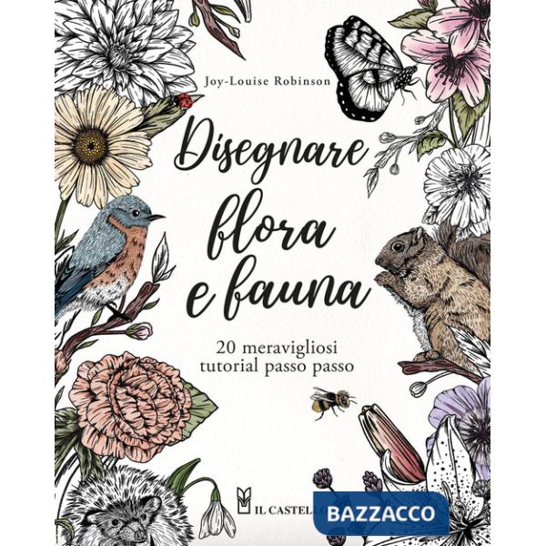 Disegnare flora e fauna. 20 meravigliosi tutorial passo passo