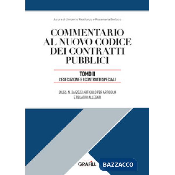 Commentario al nuovo codice dei contratti pubblici