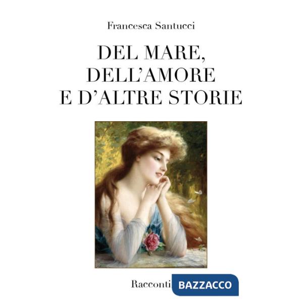 Del mare, dell'amore e d'altre storie