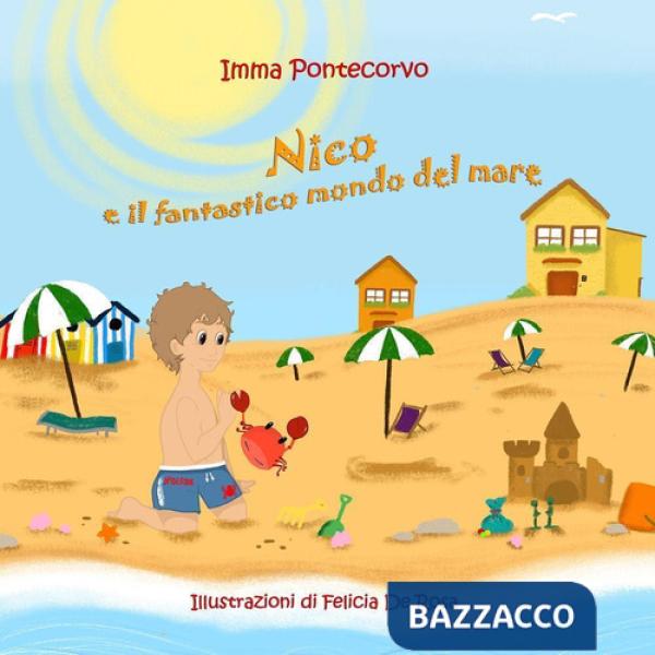 Nico e il fantastico mondo del mare