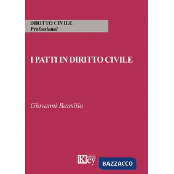 PATTI IN DIRITTO CIVILE (I)