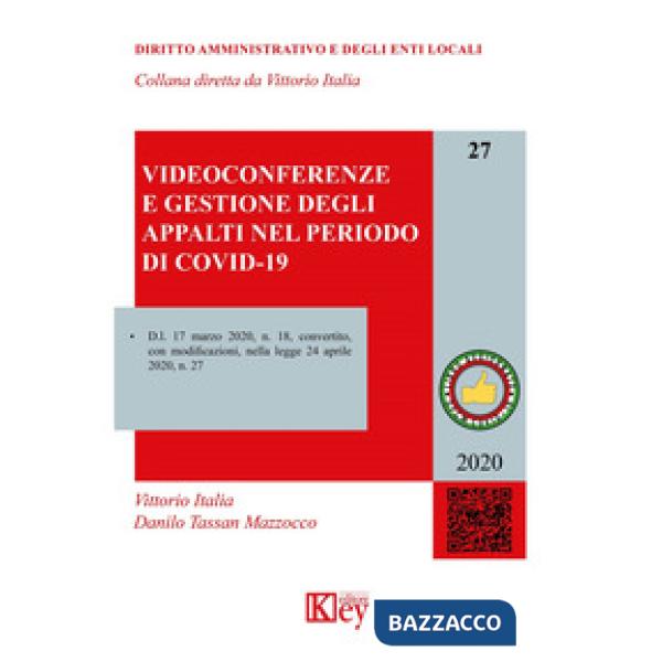 VIDEOCONFERENZE E GESTIONE DEGLI APPALTI NEL PERIODO DI COVID-19