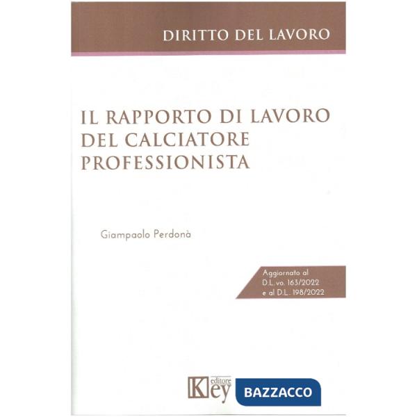 Il rapporto di lavoro del calciatore professionista