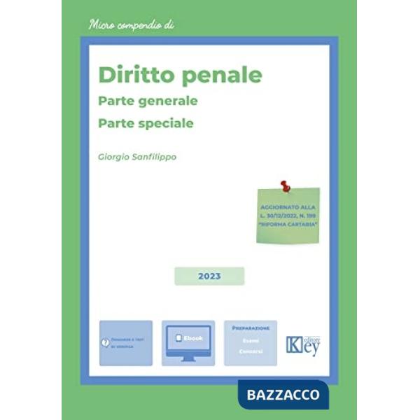 Diritto penale. Parte generale-Parte speciale