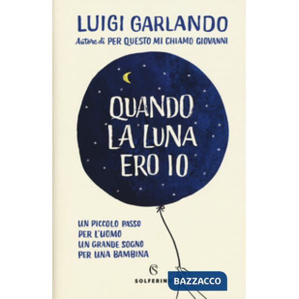 Quando la luna ero io