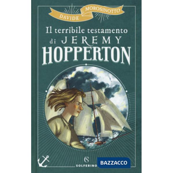 Terribile testamento di Jeremy Hopperton (Il)