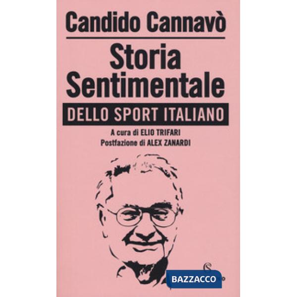 Storia sentimentale dello sport italiano