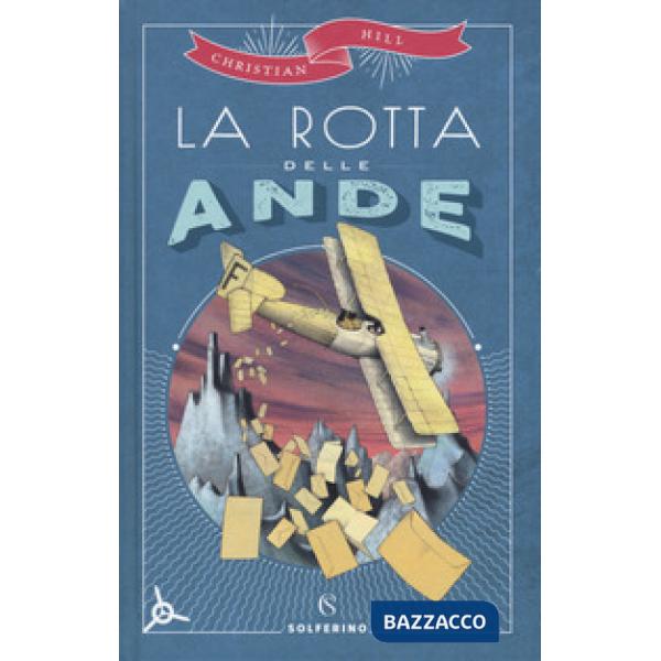 Rotta delle Ande (La)