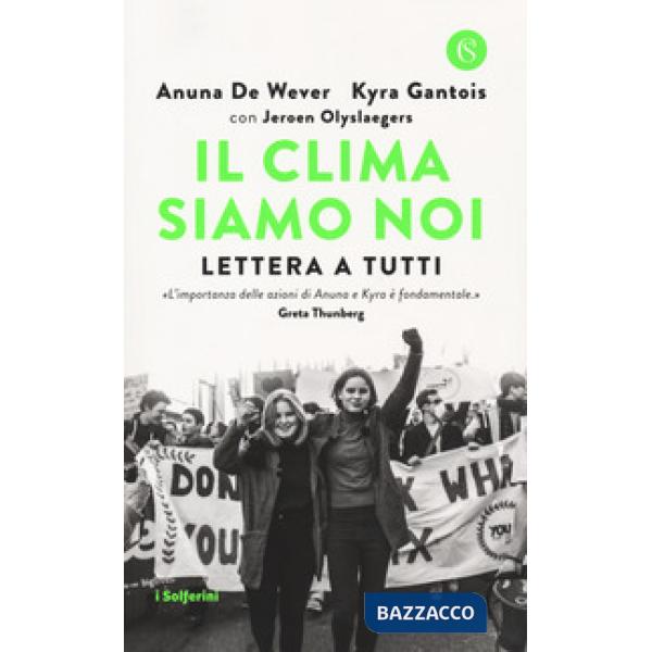 Clima siamo noi. Lettera a tutti (Il)