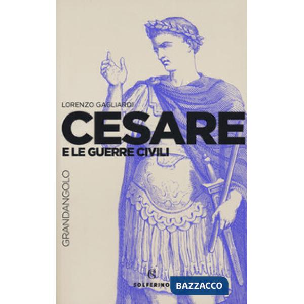 Cesare e le guerre civili