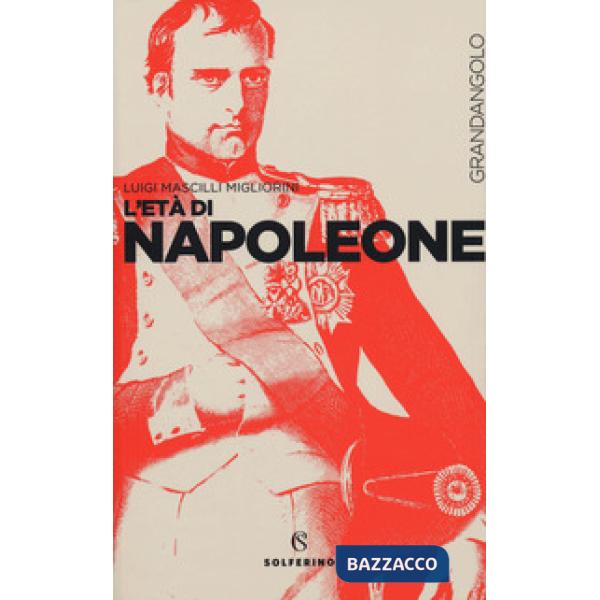 Età di Napoleone (L')