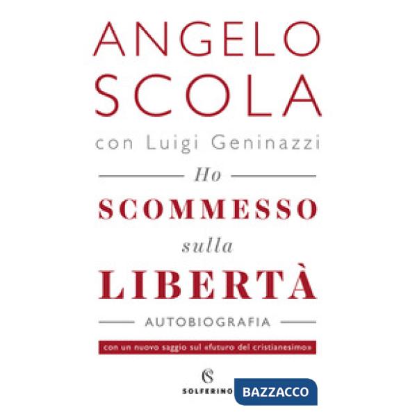 Ho scommesso sulla libertà