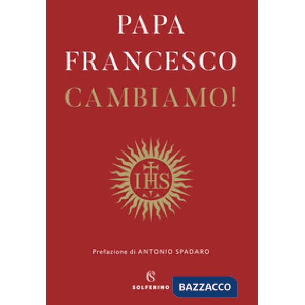 Cambiamo! Riflessioni spirituali