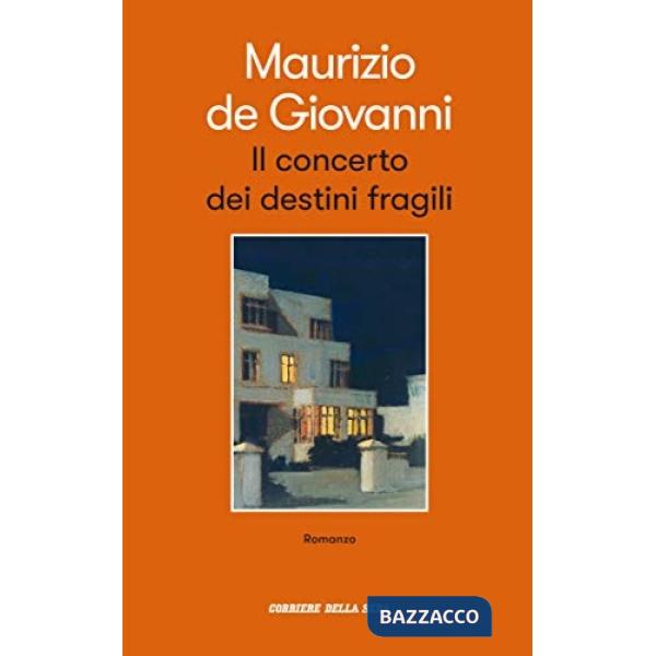 Concerto dei destini fragili (Il)
