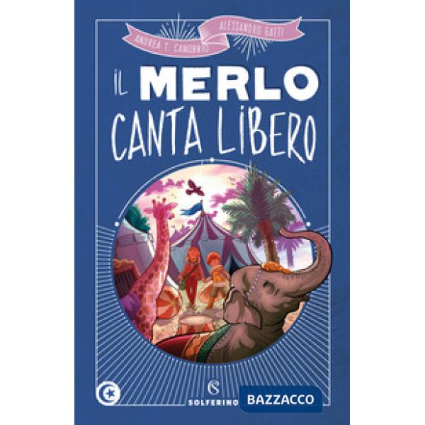 Merlo canta libero (Il)