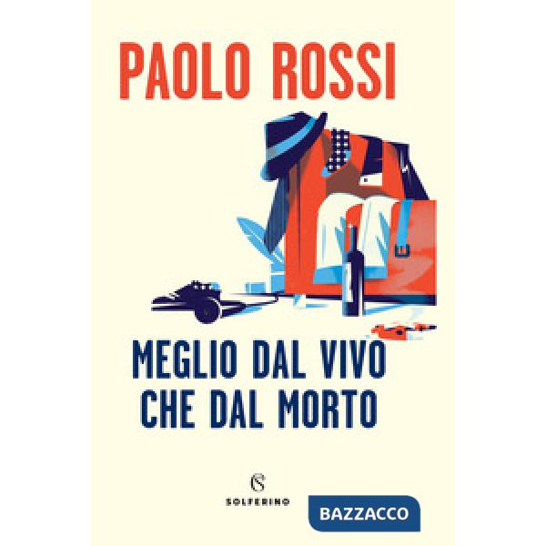 Meglio dal vivo che dal morto