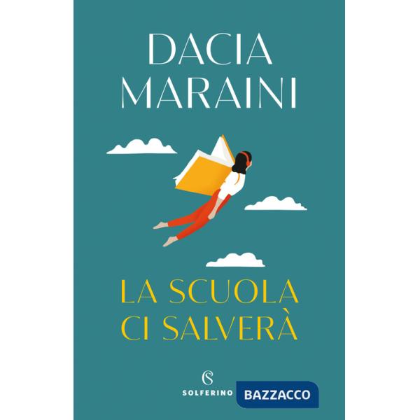 Scuola ci salverà (La)