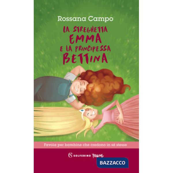 Streghetta Emma e la principessa Bettina (La)