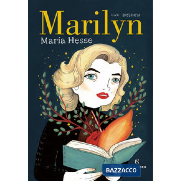 Marilyn. Una biografia