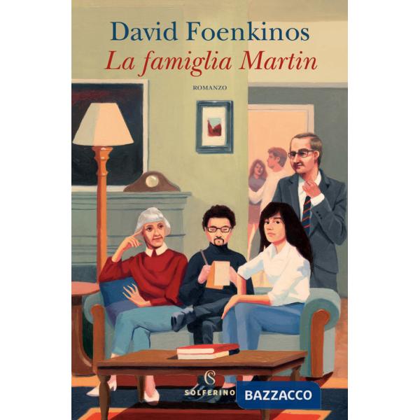 Famiglia Martin (La)