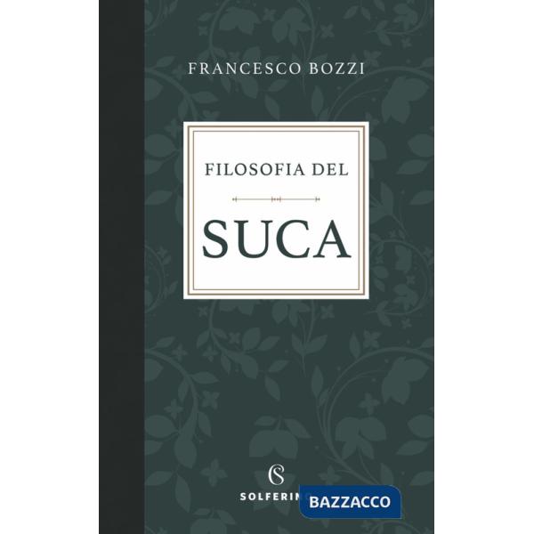 Filosofia del suca