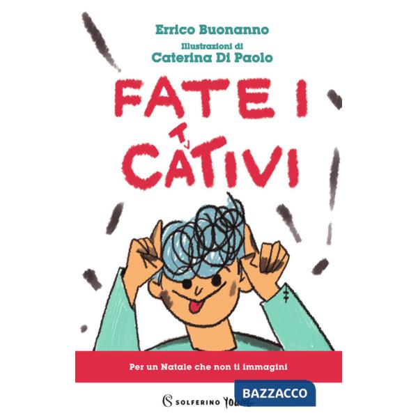 Fate i cattivi