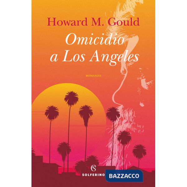 Omicidio a Los Angeles
