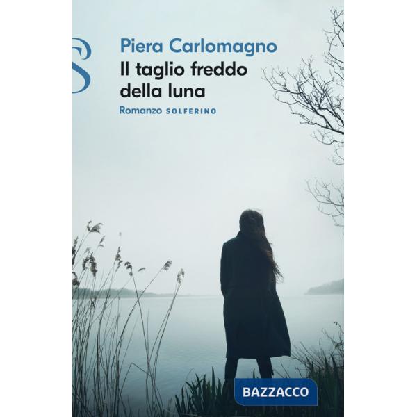 Taglio freddo della luna (Il)